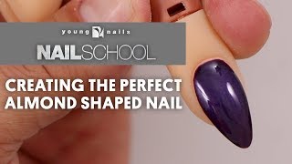 YN NAIL SCHOOL  CREATING THE PERFECT ALMOND SHAPED NAIL [upl. by Othello512]