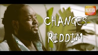 Changes Riddim Mix Remastered ft Alaine  Richie Spice  Tarrus Riley  Morgan Heritage [upl. by Naj45]