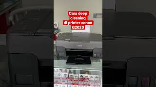 Canon G2020 deep cleaning serviceprintercanon [upl. by Gorrono]