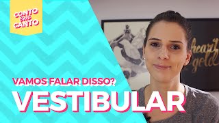 Vestibular vamos falar disso  Conto em Canto [upl. by Nuahsyar798]