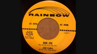 JOE CUBA RITMO DE CHA CHA JUAN JOSE [upl. by Rabiah]