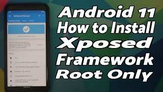 Install Xposed Framework on Android 11  Root  Detailed Guide  EdXposed amp Riru [upl. by German]