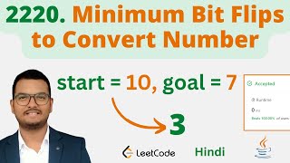 2220 Minimum Bit Flips to Convert Number  Java  Leetcode  Hindi [upl. by Aleksandr]