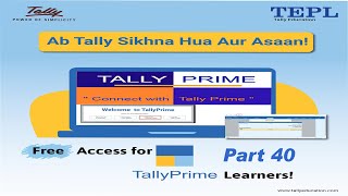 40 ACCRUED INCOME ENTRY USING JOURNAL VOUCHER IN TALLY PRIME [upl. by Sallee]