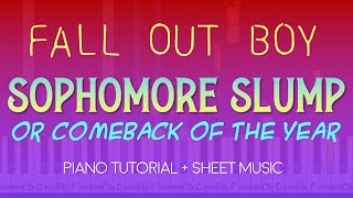 Fall Out Boy  Sophomore Slump Or Comeback Of The Year  Piano Tutorial [upl. by Wieren]