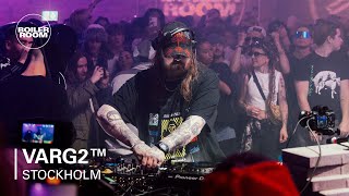 Varg²™  Boiler Room Stockholm [upl. by Quiteri]