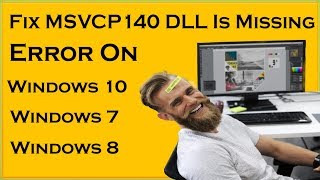 How To Fix MSVCP140 DLL Is Missing Error On Windows 7  Windows 10 Windows 8 [upl. by Druce]