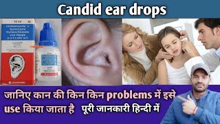 Candid ear drops use dose benefits and Side effects full review in hindi [upl. by Yelnik782]