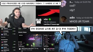 Adin Ross is Losing his Mind after xQc Promised COD Wagers Tonight [upl. by Eugenia]