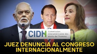 Juez se las canta toditas al Congreso y a Dina ante la CIDH quotEn mi país no hay independenciaquot [upl. by Jens]