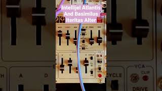 Jamming with the Basimilus Iteritas Alter and Intellijel Atlantis [upl. by Irina]