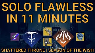 Solo Flawless Shattered Throne in 11 Minutes on Hunter  Season of the Wish Destiny 2 [upl. by Idnyc]