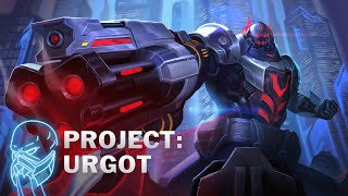 PROJECT Urgot  Gameplay Showcase [upl. by Levon701]