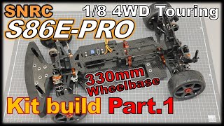 RC SNRC S86EPRO330mm wheelbase kit buildPart1 [upl. by Derriey]