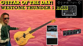 GUITAR OF THE DAY WESTONE THUNDER 1 BASS [upl. by Tesil]