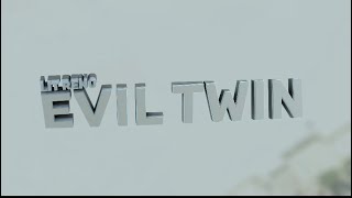 EVIL TWIN OFFICIAL VIDEO [upl. by Orly425]