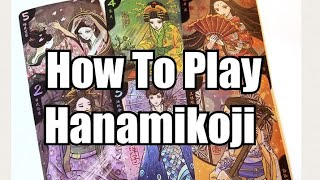 How to Play Hanamikoji Tutorial  Chairman of the Board [upl. by Poock]