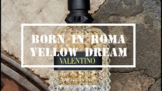 Valentino Born in Roma Yellow Dream  Unboxing amp Review [upl. by Kire368]