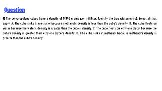 1 The polypropylene cubes have a density of 0946 grams per milliliter [upl. by Taite]