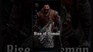 Rise of Osman Ghazi  Rise of Kingdoms  Ottoman Empire history kurulusosman osman motivation [upl. by Festa934]