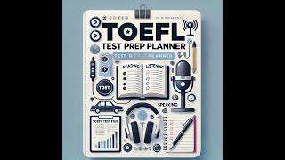 TOEFL Test Prep Planner [upl. by Yanffit]