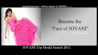 macktakmartcom  JOVANI Model Search 2011 [upl. by Anuahsed]