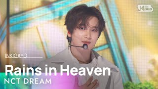 NCT DREAM 엔시티드림 – Rains in Heaven 인기가요 inkigayo 20241117 [upl. by Ruhtracam]