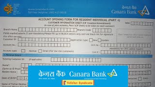 How to Fill Canara Bank New Account Opening Form [upl. by Annez]