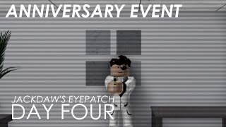 Anniversary Event JACKDAWS EYEPATCH ENTRY POINT [upl. by Necyla]