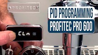 Profitec Pro 600 PID Programming [upl. by Elana]