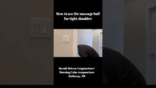 How to use massage ball for tight shoulder [upl. by Otsuaf4]