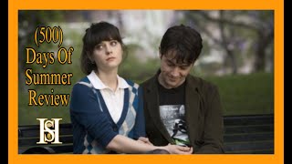 500 Days Of Summer Review [upl. by Slein472]