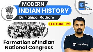 L29 Nationalism amp Formation of Congress l Modern History  UPSC CSE 2021 l Dr Mahipal Rathore [upl. by Shing230]