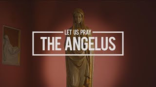 Pray  The Angelus [upl. by Nylek]