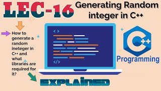 Lecture 16  Generating Random Integer in C Programming  C Course [upl. by Oribel282]