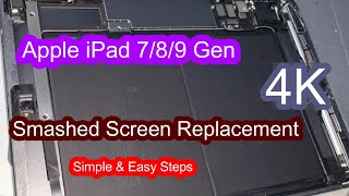 Apple iPad 9th Generation A2602 7th8th Generation Smashed Screen Digitizer Replacement [upl. by Ttegirb701]