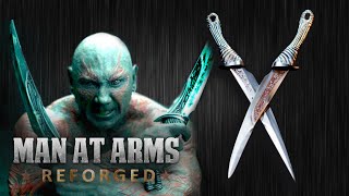 Draxs Daggers Guardians of the Galaxy  MAN AT ARMS REFORGED [upl. by Deny264]