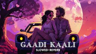 Gaadi Kaali Song SlowedreverbHindi AI lofi song [upl. by Diver532]