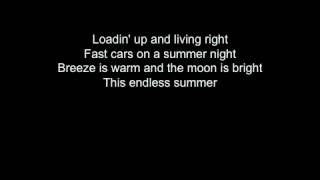 Endless Summer Aaron Lewis Lyrics [upl. by Shaughn]