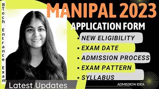 MANIPAL 2023 APPLICATION FORM  MET 2023  Application Form Eligibility Pattern  MIT Admission [upl. by Crandall]