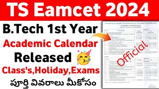 TS Eamcet 2024 BTech 1st Year Academic Calendar 202425  BTech 1st Academic Calendar 2024  JNTU [upl. by Aneral]