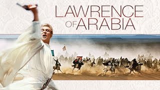 Lawrence Of Arabia 1962 1080p [upl. by Arehsat]