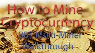 Guide on using the BBT MultiMiner v561  Anyone can mine cryptocurrency [upl. by Nynahs]