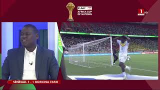 SENEGAL 11 BURKINA FASO  Réactions daprès match  le constat inquiétant de nos consultants [upl. by Houser]