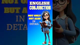 CONJUNCTION Not only but also in details english short [upl. by Victoria428]