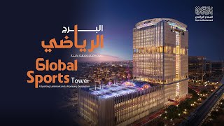 البرج الرياضي  Global Sport Tower [upl. by Pepita]