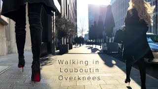 Walking  Louboutin  Overknee Boots  Leder Stiefel  Düsseldorf [upl. by Zendah985]