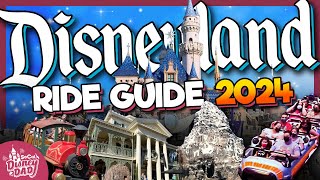 Disneyland Rides 2024 Ultimate Guide  EVERYTHING You Need to Know [upl. by Morrie159]