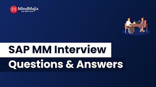 Top 30 SAP MM Interview Questions and Answers 2024  SAP MM Interview FAQs  MindMajix [upl. by Anitsahs]