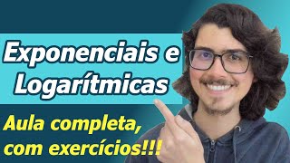 FUNÇÕES EXPONENCIAIS E LOGARÍTMICAS 9 Lições 3 Exercícios de Teste Resolvidos 1 Resumo no final [upl. by Maggie]